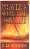 Prayer and Spiritual Warfare